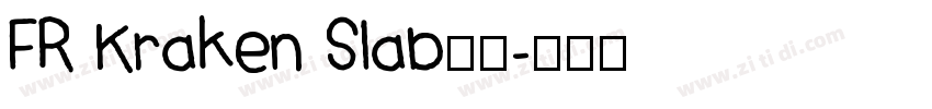 FR Kraken Slab字体字体转换